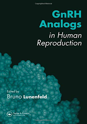 

mbbs/4-year/gnrh-analogs-in-human-reproduction-9780415381352