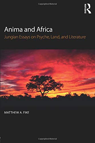 

general-books/general/anima-and-africa-jungian-essays-on-psyche-land-and-literature--9780415786850