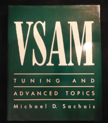 

technical/computer-science/vsam-tuning-and-advanced-topics--9780442318826