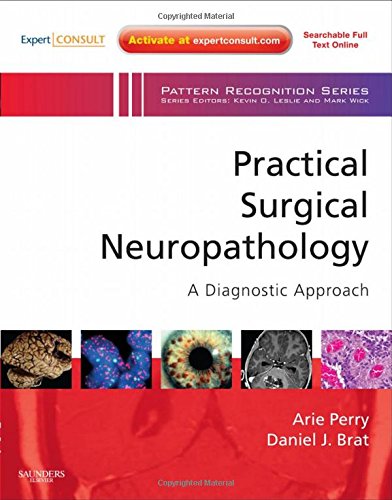 

basic-sciences/pathology/practical-surgical-neuropathology-a-diagnostic-approach-9780443069826