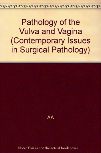 

exclusive-publishers/elsevier/pathology-of-the-vulva-and-vagina--9780443085147