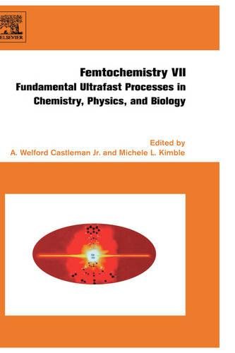 

technical/chemistry/femtochemistry-vii-fundamental-ultrafast-progresses-in-chemistry-physics-a--9780444528216
