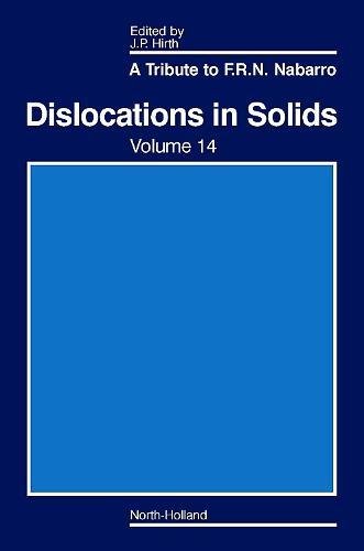 

technical/physics/dislocations-in-solids-a-tribute-to-f-r-n-nabarro-vol-14--9780444531667