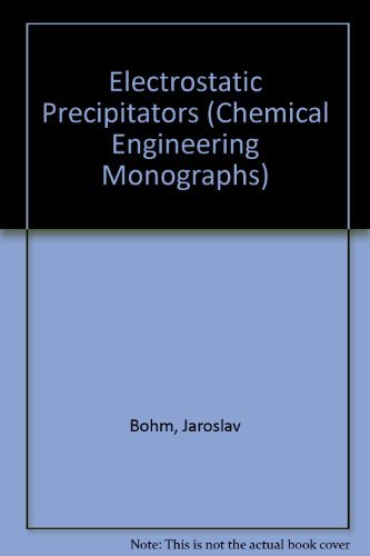 

technical/chemistry/chemical-engineering-monographs-14-electrostatic-precipitators--9780444997647