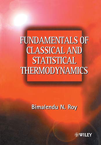 

technical/mechanical-engineering/fundamentals-of-classical-and-statistical-thermodynamics--9780470843161