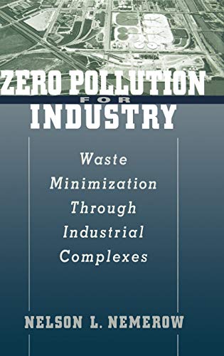 

technical/management/zero-pollution-for-industry-waste-minimization-through-industrial-complexes--9780471121640