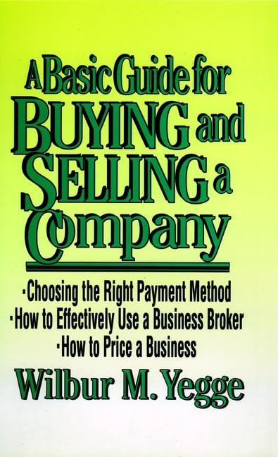 

technical/business-and-economics/a-basic-guide-for-buying-and-selling-a-company--9780471149422