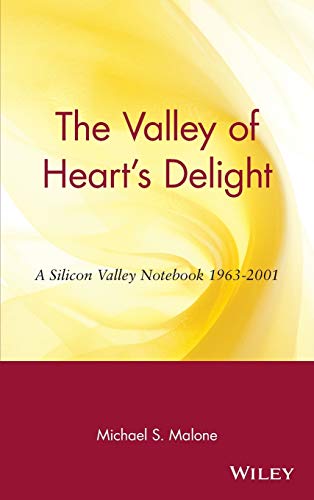 

general-books/sociology/the-valley-of-heart-s-delight-a-silicon-valley-notebook-1963-2001--9780471201915
