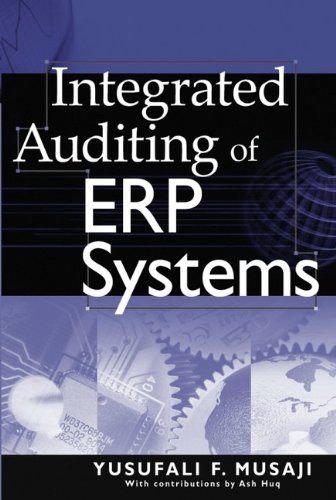 

technical/business-and-economics/integrated-auditing-of-erp-systems--9780471235187