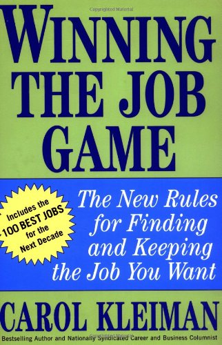 

technical/management/winning-the-job-game-the-new-rules-for-finding-and-keeping-the-job-you-want--9780471235255