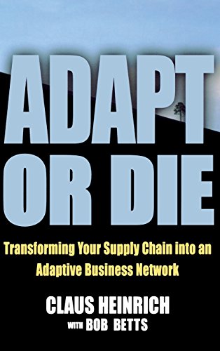 

technical/management/adapt-or-die-turning-your-supply-chain-into-an-adaptive-business-network--9780471265436