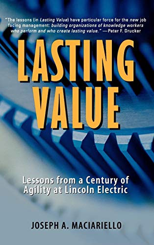 

technical/management/lasting-value-lessons-from-a-century-of-agility-at-lincoln-electric-9780471330257