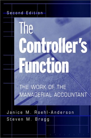 

technical/management/the-controller-s-function-the-work-of-the-managerial-accountant--9780471383079