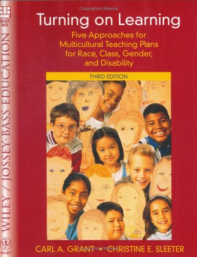 

technical/education/turning-on-learning-five-approaches-for-multicultural-teaching-plans-for-race-class-gender-and-disability--9780471391432