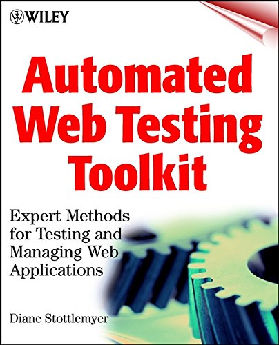

technical/computer-science/automated-web-testing-toolkit-expert-methods-for-testing-and-managing-web-applications--9780471414353