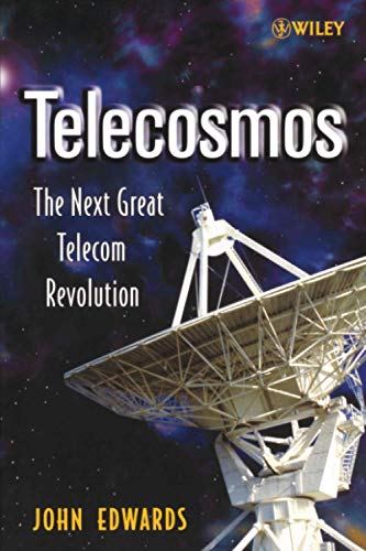 

technical/electronic-engineering/telecosmos-the-next-great-telecom-revolution--9780471655336