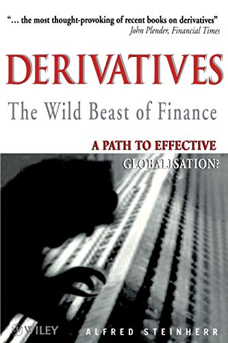 

special-offer/special-offer/derivatives-the-wild-beast-of-finance-a-path-to-effective-globalisation-revised--9780471822400