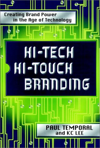 

technical/management/hi-tech-hi-touch-branding-creating-brand-power-in-the-age-of-technology--9780471845966