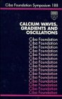 

general-books/general/ciba-foundation-symposium-188-calcium-waves-gradients-and-oscillations--9780471952343