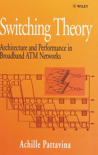 

technical/electronic-engineering/switching-theory-architecture-and-performance-in-broadband-atm-networks--9780471963387