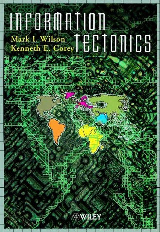 

technical/computer-science/information-tectonics-space-place-and-technology-in-an-electronic-age-space-place-and-technology-in-an-information-age--9780471984283