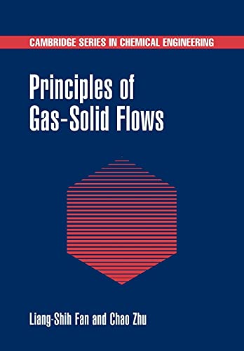 

technical/chemistry/principles-of-gas-solid-flows--9780521021166