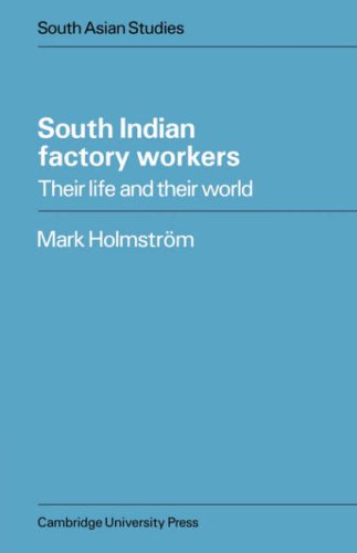 

technical/economics/south-indian-factory-workers--9780521048125