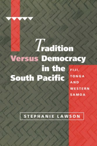 

general-books/political-sciences/tradition-versus-democracy-in-the-south-pacific--9780521062817