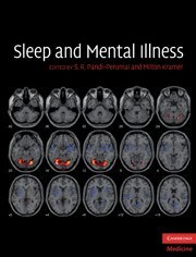 

clinical-sciences/psychiatry/pandi-perumal-sleep-and-mental-illness-9780521110501