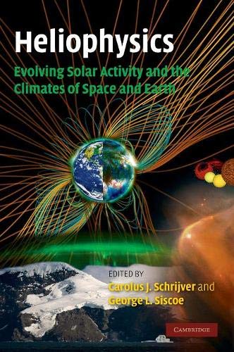 

technical/environmental-science/heliophysics-evolving-solar-activity-and-the-clim--9780521112949