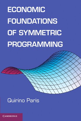 

technical/business-and-economics/economic-foundations-of-symmetric-programming--9780521123020