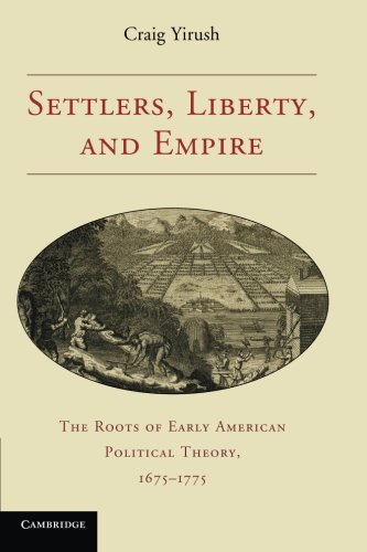 

general-books/history/settlers-liberty-and-empire--9780521132466