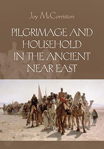 

general-books/history/pilgrimage-and-household-in-the-ancient-near-east--9780521137607