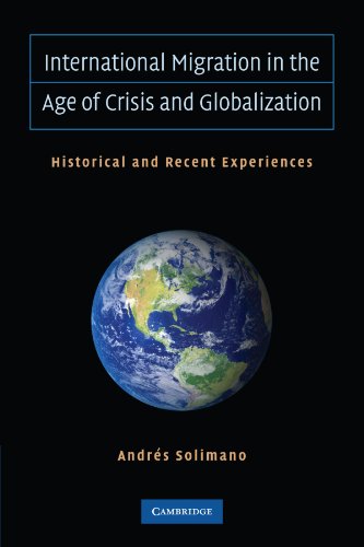 

technical/economics/international-migration-in-the-age-of-crisis-and-globalization--9780521142489