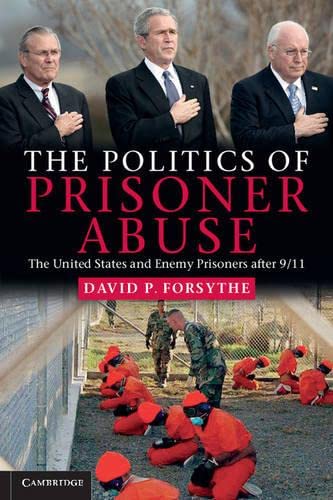

general-books/political-sciences/the-politics-of-prisoner-abuse--9780521181105