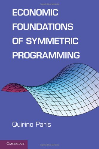 

technical/economics/economic-foundations-of-symmetric-programming--9780521194723