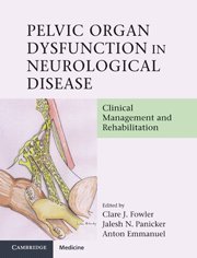 

exclusive-publishers/cambridge-university-press/pelvic-organ-dysfunction-in-neurological-disease--9780521198318
