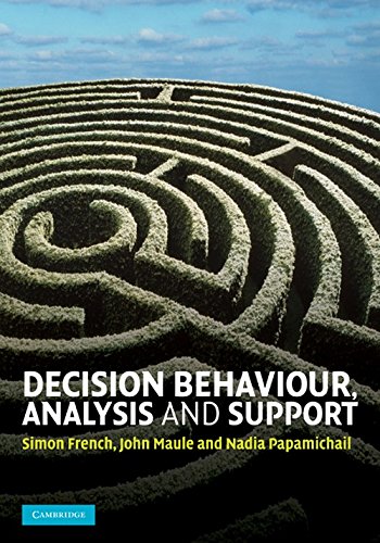 

technical/management/decision-behaviour-analysis-and-support-south-asian-edition--9780521255165