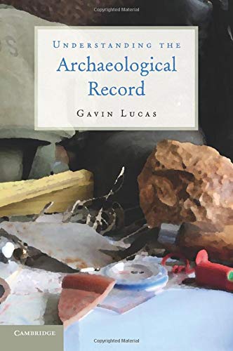 

general-books/history/understanding-the-archaeological-record--9780521279697