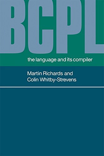 

technical/computer-science/bcpl-the-language-and-its-compiler--9780521286817