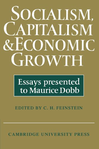 

technical/economics/socialism-capitalism-and-economic-growth-essays-presented-to-maurice-dobb-9780521290074