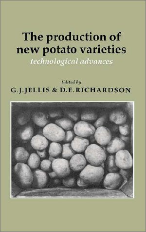 

exclusive-publishers/cambridge-university-press/the-production-of-new-potato-varieties-technological-advances--9780521324588