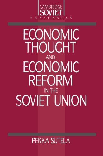 

technical/business-and-economics/economic-thought-and-economic-reform-in-the-soviet-union--9780521389020