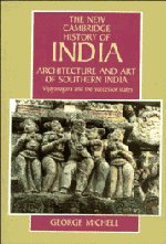 

general-books/general/architecture-and-art-of-southern-india-vijayanagara-and-the-successor-states-1350-1750--9780521441100
