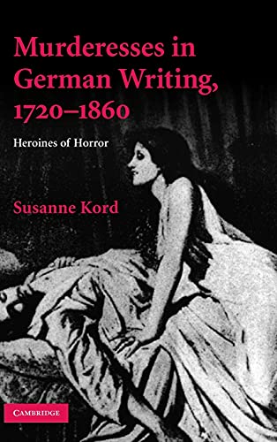 

technical/english-language-and-linguistics/murderesses-in-german-writing-1720g-1860--9780521519779