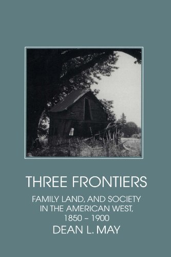 

general-books/history/three-frontiers-family-land-and-society-in-the-american-west-1850-1900--9780521585750