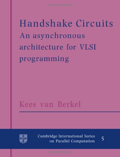 

technical/electronic-engineering/handshake-circuits-an-asynchronous-architecture-for-vlsi-programming-9780521617154