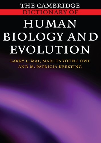 

exclusive-publishers/cambridge-university-press/the-cambridge-dictionary-of-human-biology-and-evolution--9780521664868