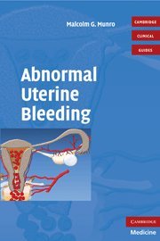 

surgical-sciences/obstetrics-and-gynecology/abnormal-uterine-bleeding-with-dvd--9780521721837