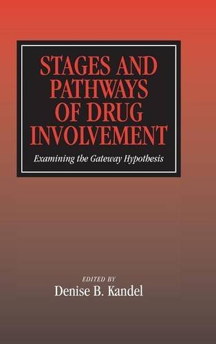 

mbbs/3-year/stages-and-pathways-of-drug-involvement-examining-the-gateway-hypothesis-9780521783491